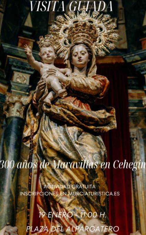 January 19 Free guided tour: 300 years of Maravillas in Cehegin