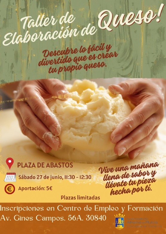June 27 Cheese–making workshop in Alhama de Murcia